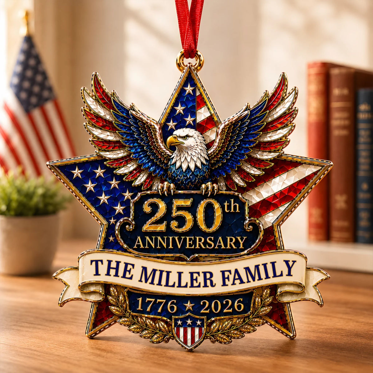 American Pride Lives On - Personalized Acrylic Ornament, 250th Anniversary Eagle Ornamen, Custom Family Name Holiday Gift