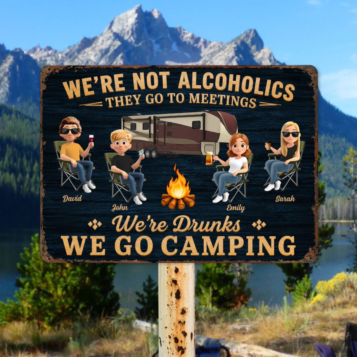 We’re Drunks, We Go Camping - Personalized Metal Sign, Custom Camping Friends Metal Sign