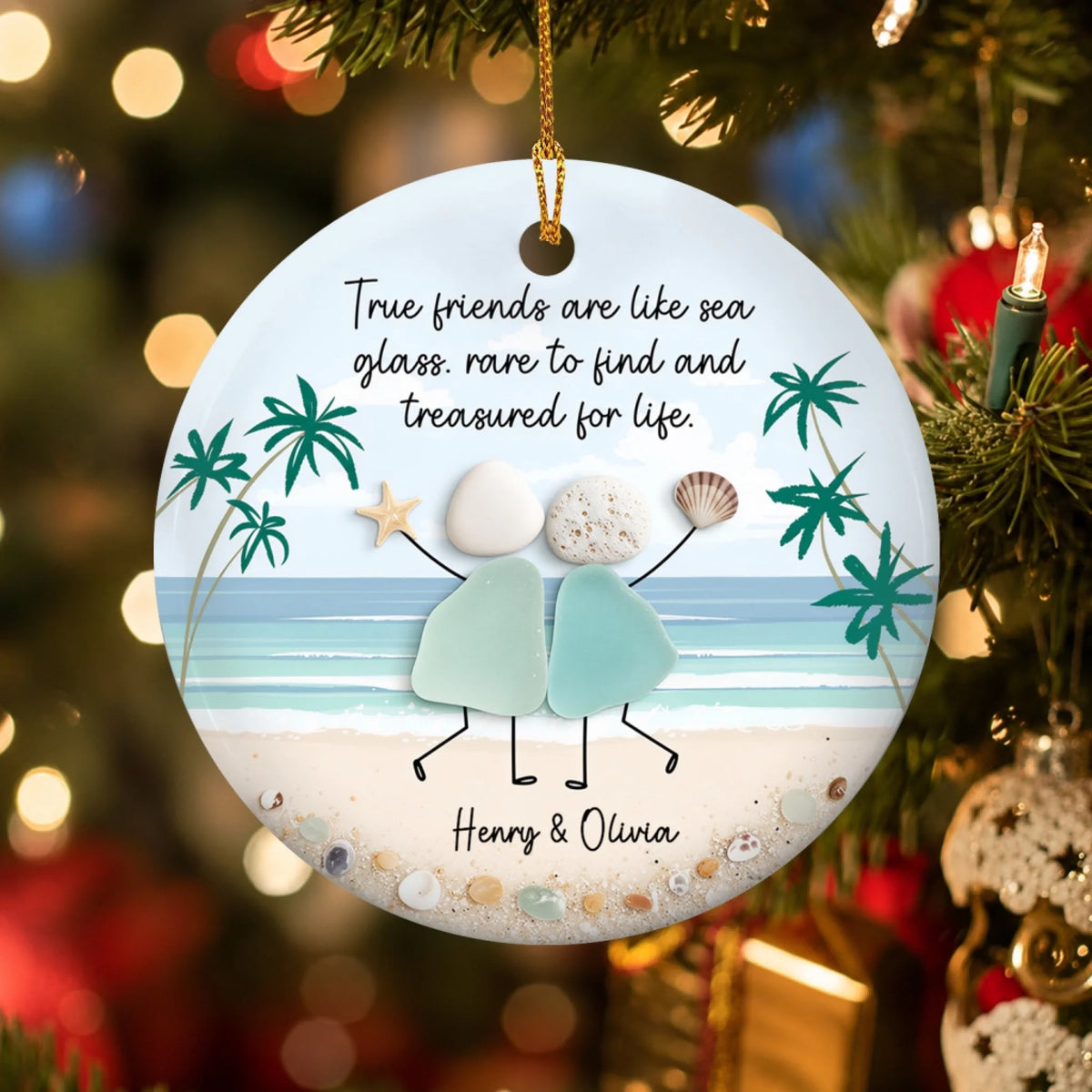 You Are My True Friend - Personalized Ornament, Custom Best Friend Beach Christmas Ornament, Gift For Friends
