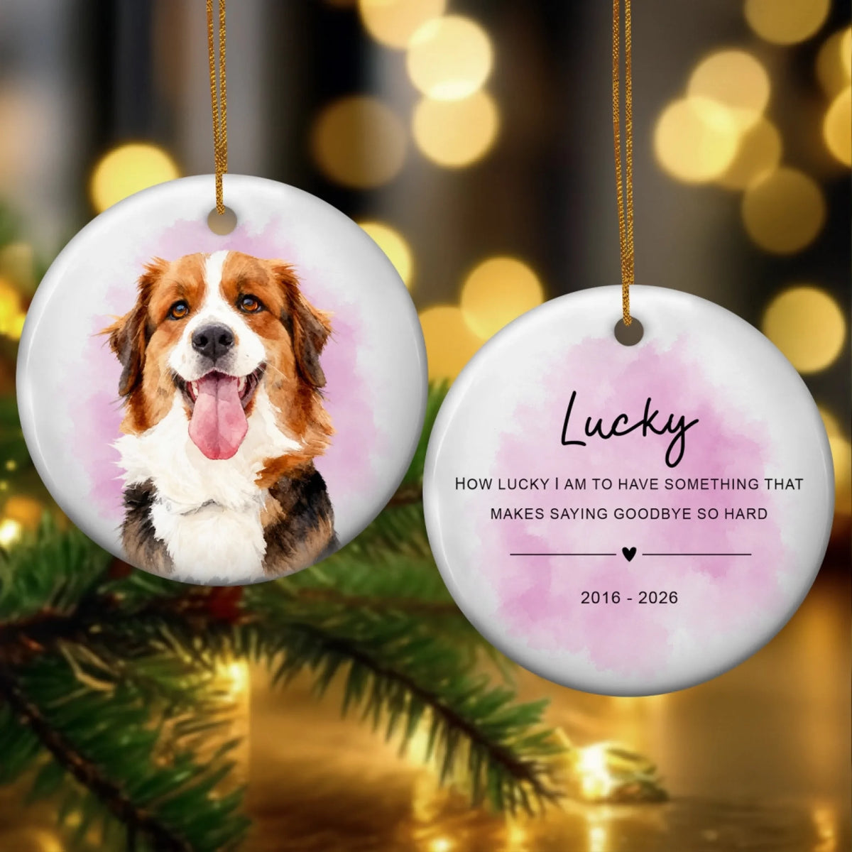 How Lucky I Am To Have Something That Makes Saying Goodbye So Hard - Personalized Ceramic Ornament, Pet Loss Gift, Memorial Pet With Custom Photo