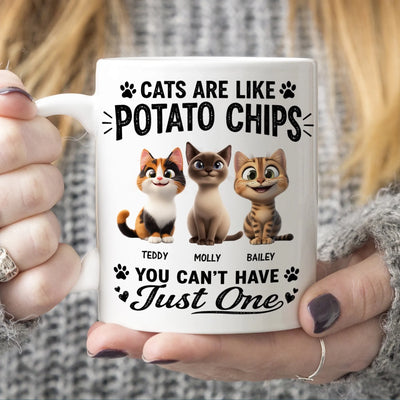 Cats Are Like Potato Chips You Can't Have Just One - Personalized Mug, Funny Coffee Mug For Cat Lover, Cat Mom Gift, Cat Dad Gift
