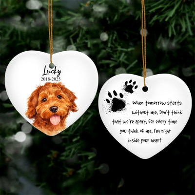 When Tomorrow Starts Without Me, Don't Think That We're Apart - Personalized Ceramic Ornament, Pet Loss Memorial , Bereavement Paw Print Keepsake to Remember a Loved Pet / Dog