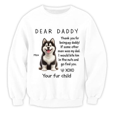 Your Fur Child Love You, Dad - Personalized T-Shirt, Gift For Dog Dad, Dog Lovers Gift