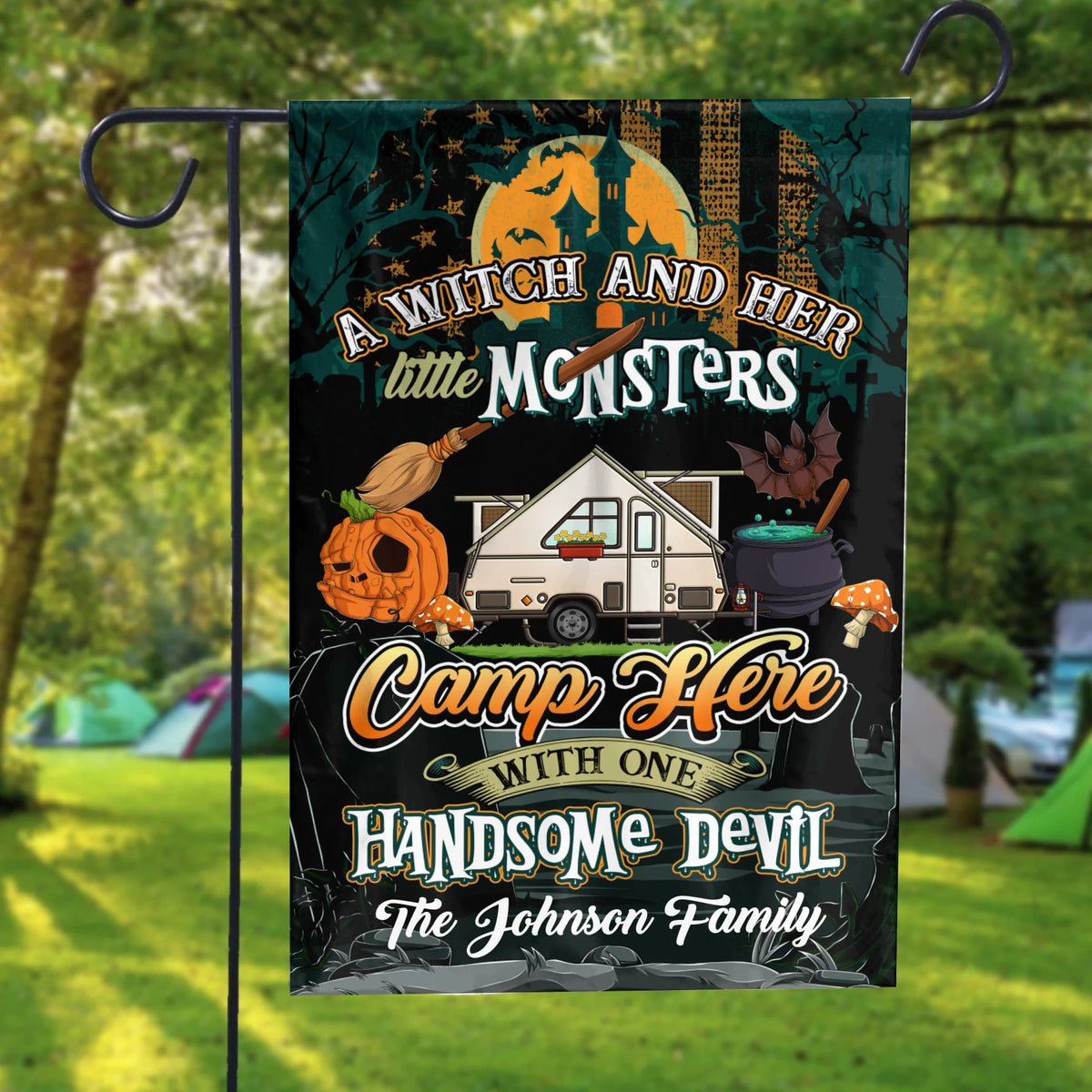 A Witch And Her Little Monster Camp Here, Customized Rvs - Personalized Flag