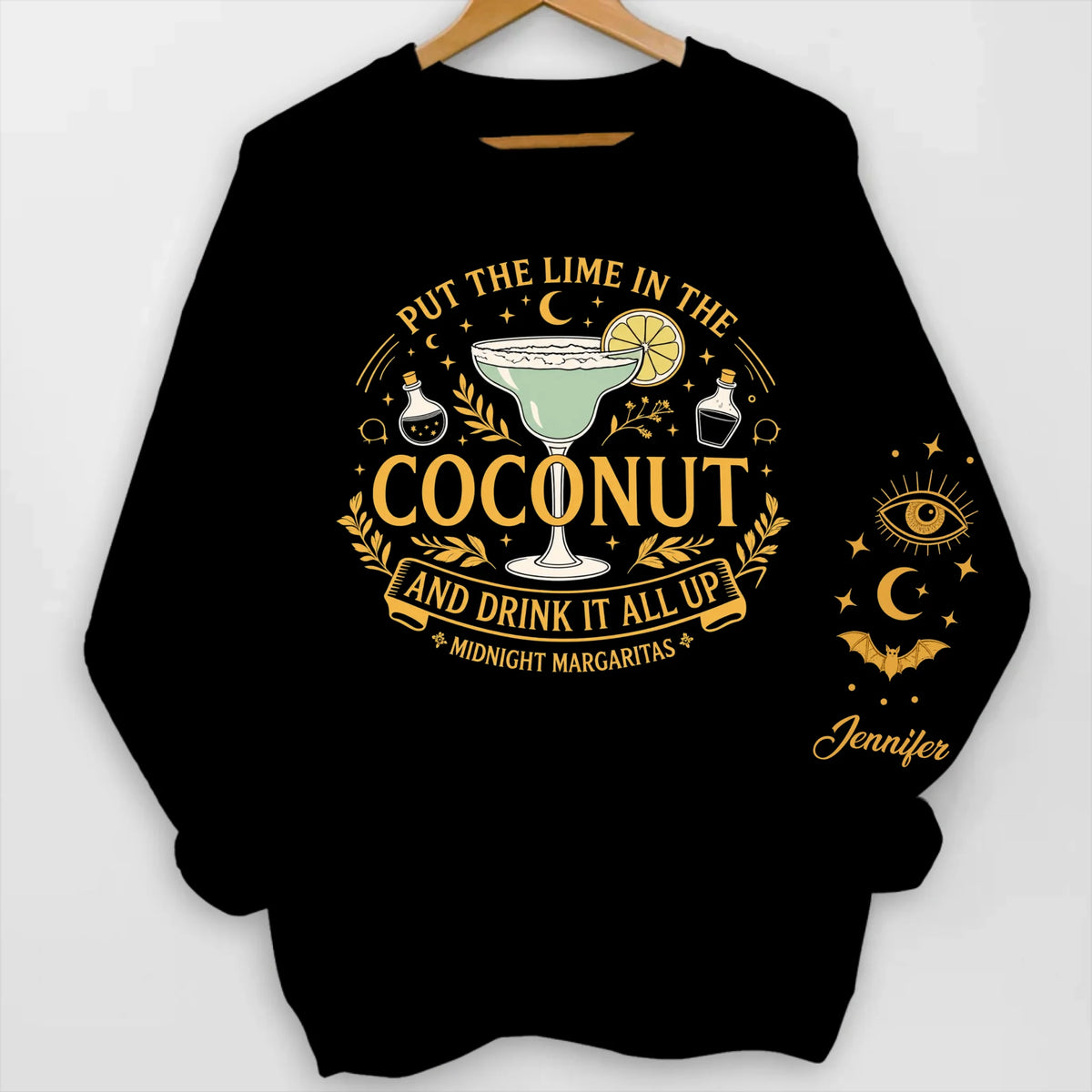 Put The Lime In The Coconut - Personalized Sleeve Print Sweatshirt, Custom Name Midnight Margaritas Sweatshirt, Spooky Season Shirt