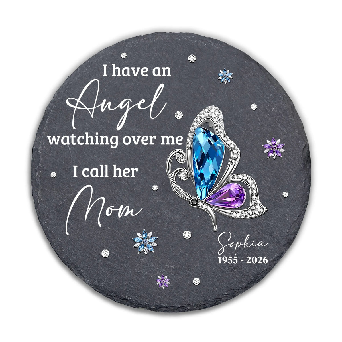 I Have An Angel Watching Over Me I Call Him/ Her Dad/ MoM - Personalized Garden Stone, Memorial Gift, Loss of Loved One Sympathy Gift