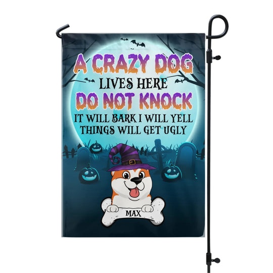 A Crazy Dog Lives Here - Personalized Garden Flag, Happy Halloween Personalized