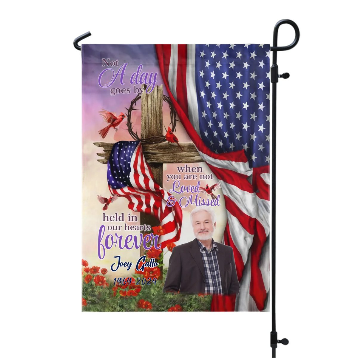 Memorial Flag, Not A Day Goes By When You Are Not Loved And Missed - Personalized Garden Flag, Loss Of Loved One - CF-GF190