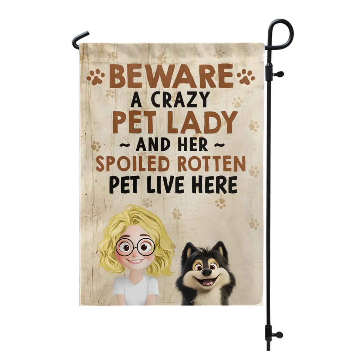 Beware A Crazy Dog &amp; Cat Lady - Personalized Garden Flag, Gift For Pet Lovers