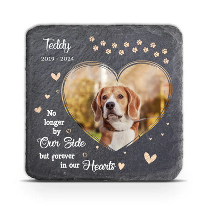 Pet Memorial, No longer By Our Side But Forever In Our Hearts - Personalized Memorial Stone - MS89