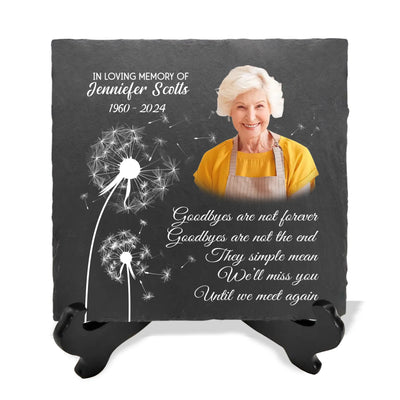 Goodbyes Are Not Forever Goodbyes Are Not The End - Personalized Memorial Stone - CF-MS107