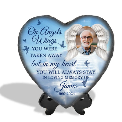 On Angels Wings You Were Taken Away - Personalized Memorial Stone, Loss Of Loved One - MS95