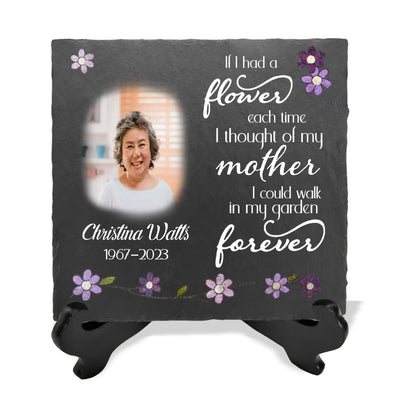 If I Had A Flower Each Time I Thought Of My Mother - Personalized Memorial Stone - MS73