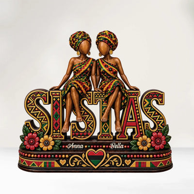 Sistas Forever - Personalized Acrylic Plaque, Seated Sistas Art, Unique Gift for Close Friends & Sisters
