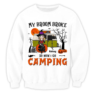My Broom Broke So Now I Go Camping - Personalized T-Shirt, Gift For Camping Lovers, Halloween Camping Gift