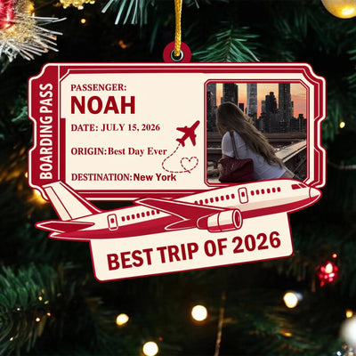Best Trips Of The Year - Personalized Acrylic Ornament, Custom Boarding Pass Travel Memory Ornament