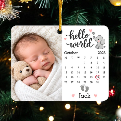 Hellow World - Personalized Acrylic Ornament, Custom New Baby Calendar Photo Gift, First Christmas Ornament