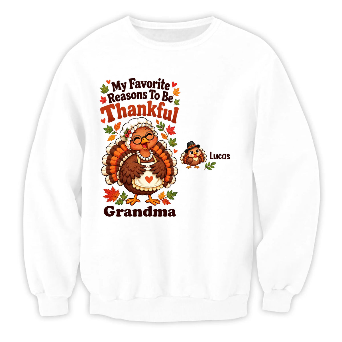 Personalized Sweatshirt My Favorite Reasons To Be Thankful – personalization preview
