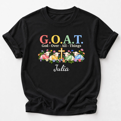 Personalized G.O.A.T. God Over All Things Shirt – personalization preview
