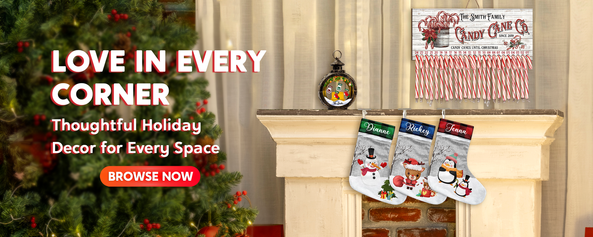 Decorative items on a fireplace with Christmas tree and 'Love in Every Corner' text.