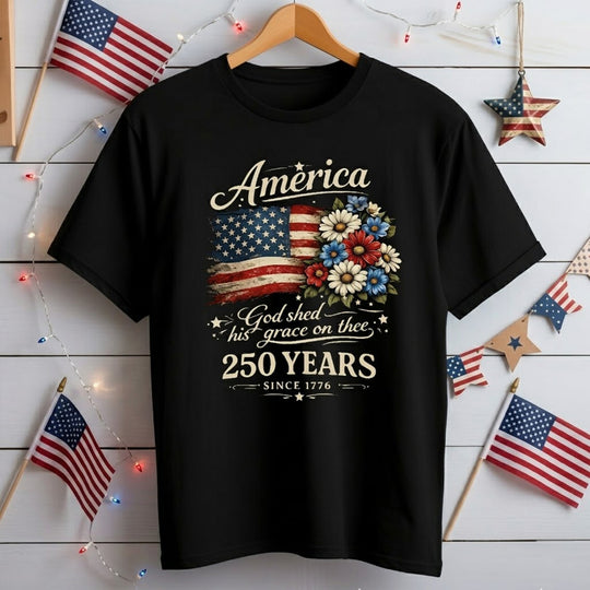 God Shed His Grace On Thee T-Shirt, America 250 Years Anniversary, America 250 Years Flag Floral