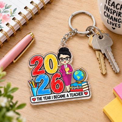 The Year I Became A Teacher - Personalized Acrylic Keychain, Custom Character Keychain, Teacher Gift