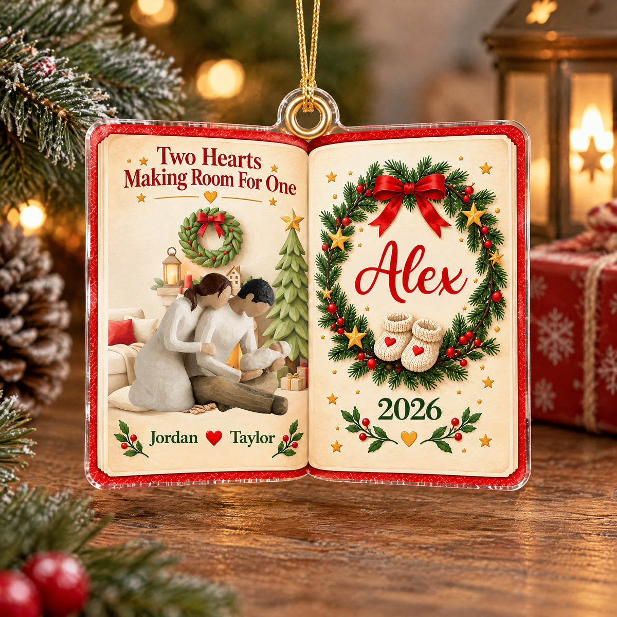 Personalized acrylic ornament Two Hearts Making Room For One hanging near pine branches, pinecone and lantern