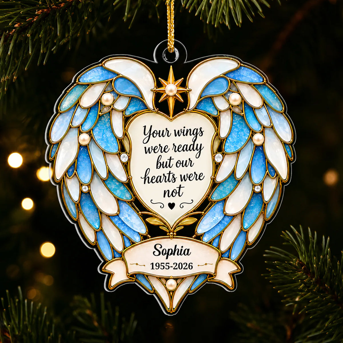 Your Wings Were Ready But Our Hearts Were Not-   Personalized Acrylic Ornament , Memorial Gift, Sympathy Gift