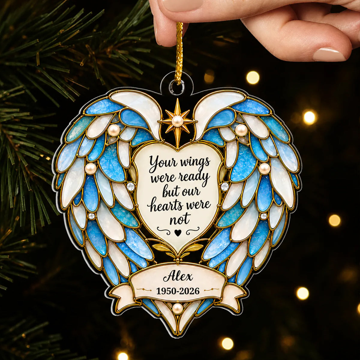 Your Wings Were Ready But Our Hearts Were Not-   Personalized Acrylic Ornament , Memorial Gift, Sympathy Gift