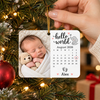 Hellow World - Personalized Acrylic Ornament, Custom New Baby Calendar Photo Gift, First Christmas Ornament