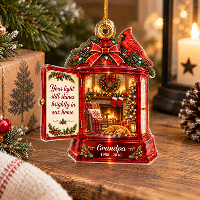 Your light Still Shines Brightly In Our Home - Personalized Acrylic Ornament, Cozy Fireplace Memorial Lantern Ornament