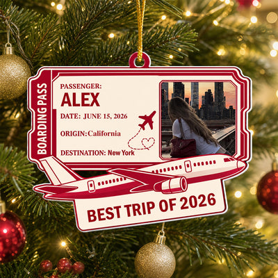 Best Trips Of The Year - Personalized Acrylic Ornament, Custom Boarding Pass Travel Memory Ornament