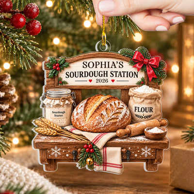 Sourdough Station - Personalized Acrylic Ornament, Custom Name Bread Baker Starter Keepsake, Baking Lover Gift