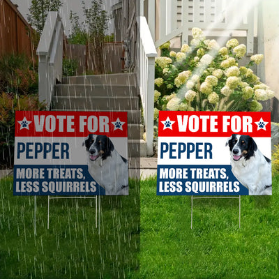 Vote For My Pet - Personalized Yard Sign | Funny Election Sign - YS10UP