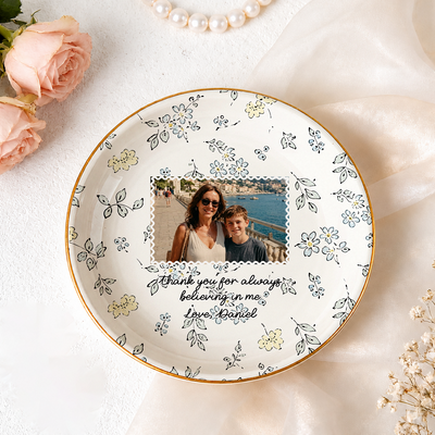 A Heartfelt Thank You To The One Who Always Believed In Me - Personalized Jewelry Dish, Mother of Bride Wedding Gift, Gift For Mom