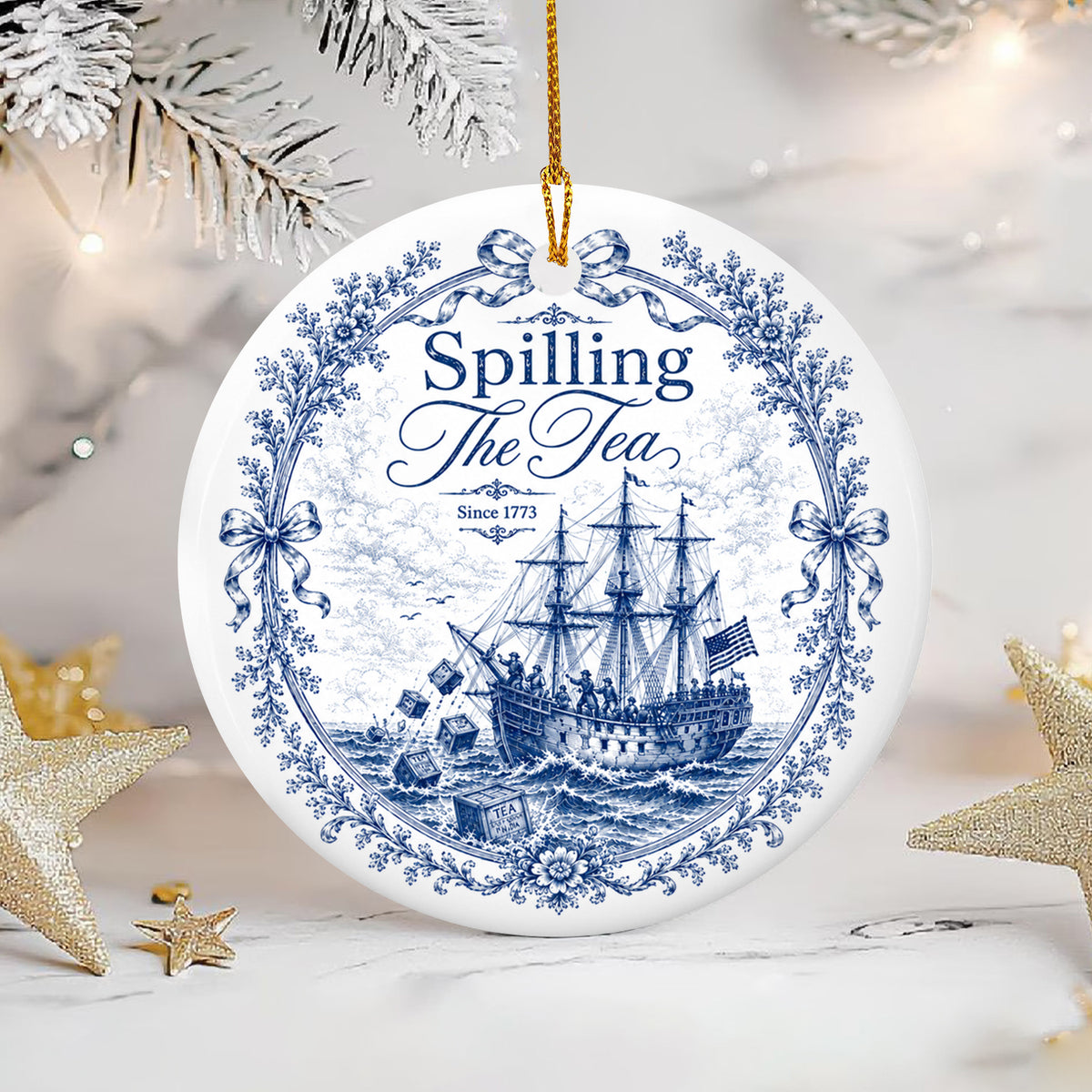 Blue Toile Spilling The Tea Since 1773 Ceramic Ornament, Patriotic Ornament, Christmas Ornament Decor, America 250th Anniversary