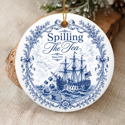 Blue Toile Spilling The Tea Since 1773 Ceramic Ornament, Patriotic Ornament, Christmas Ornament Decor, America 250th Anniversary