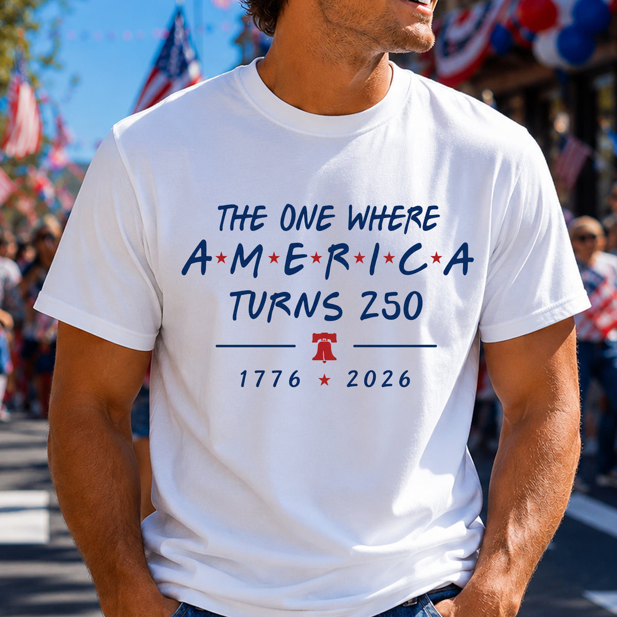 America Turns 250 T-Shirt, Funny Patriotic Shirt, USA 250th Birthday Tee, Fourth Of July Celebration Shirt