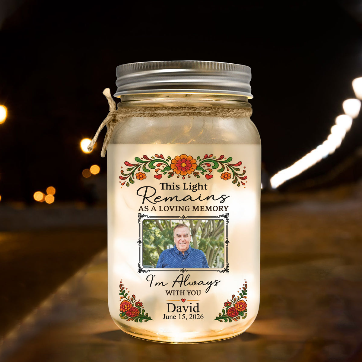 This Light Remains As A Loving Memory I'm Always With You - Personalized Mason Jar Light, Memorial Gift