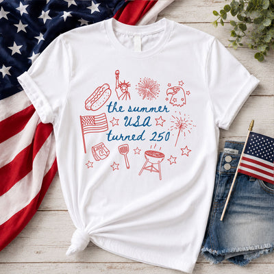 The Summer USA Turned 250 Shirt, 250th Anniversary Shirt, Patriotic Shirt, 4th of July Shirt