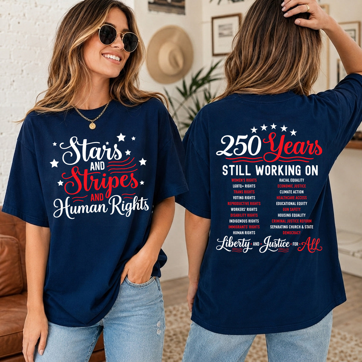 Star &amp; Stripes &amp; Human Rights T-Shirt, 250 Years America Still Working On Social Justice