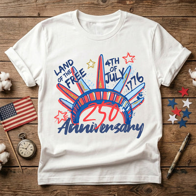 Land Of The Free Happy 250 Years Anniversary, 250th Anniversary Shirt For 4th Of July T- Shirt For Independence Day