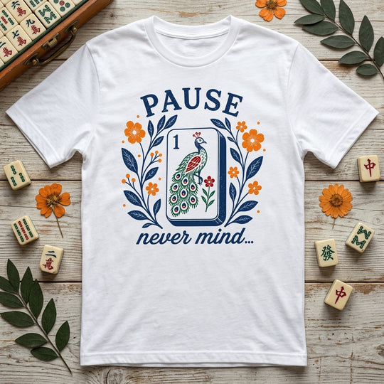 Pause Nevermind, Funny Mahjong Shirt, Peacock Mahjong Shirt, Mahjong Player, Retro Floral