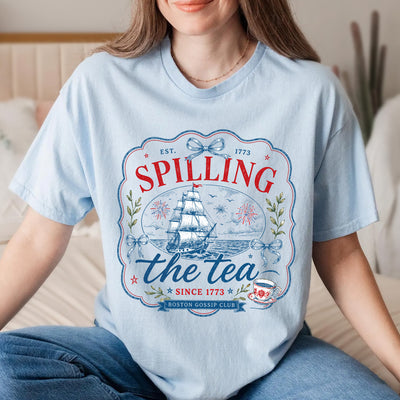 Coastal Patriotic Shirt, Spilling The Tea Since 1773 Tee, Americana Fourth of July T-Shirt
