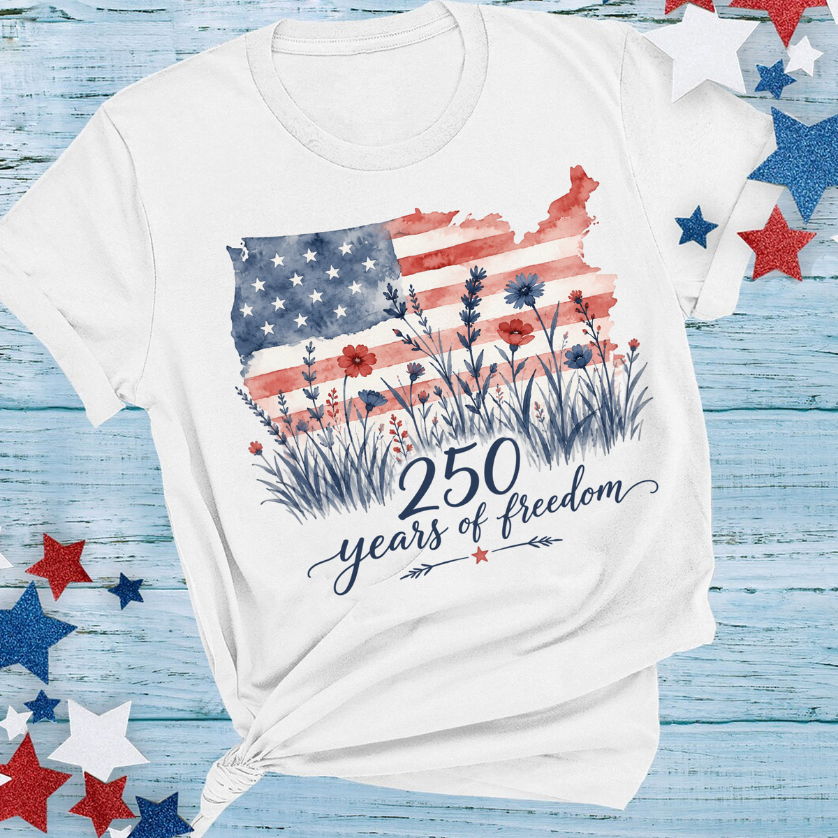 Womens Patriotic T-Shirt, 250 Years Of Freedom Floral Tee, America 250 Shirt, Fourth Of July Wildflower Top, Semiquincentennial Shirt