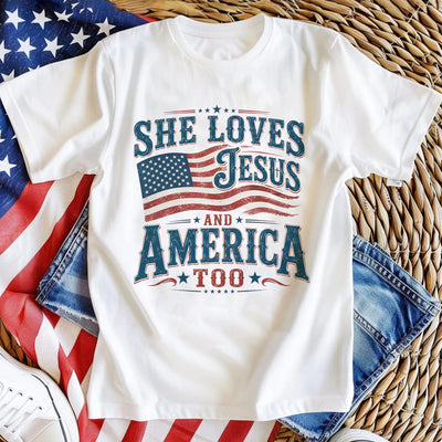 She Loves Jesus And America Too T-shirt, 4th Of July Unisex shirt, America Independence Tshirt, She Loves Jesus Tee