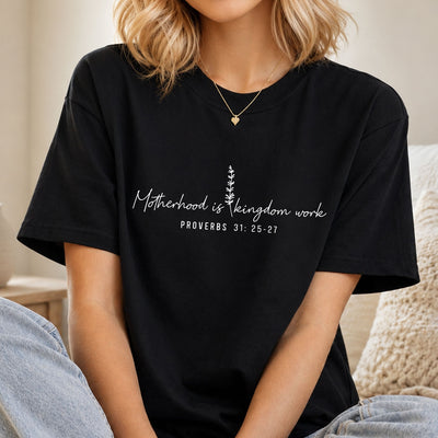Motherhood is Kingdom Work Shirt, Bible Verse Tee, Floral Mama Shirt, Mom Gift, Christian Mom Shirt, Religious Tee