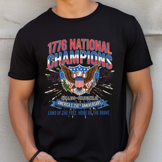 July 4th 1776 National Champions T-Shirt, America 250th Anniversary Shirt Gift , Distressed Vintage