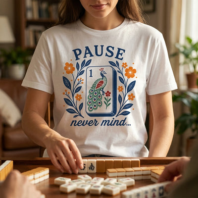 Pause Nevermind, Funny Mahjong Shirt, Peacock Mahjong Shirt, Mahjong Player, Retro Floral