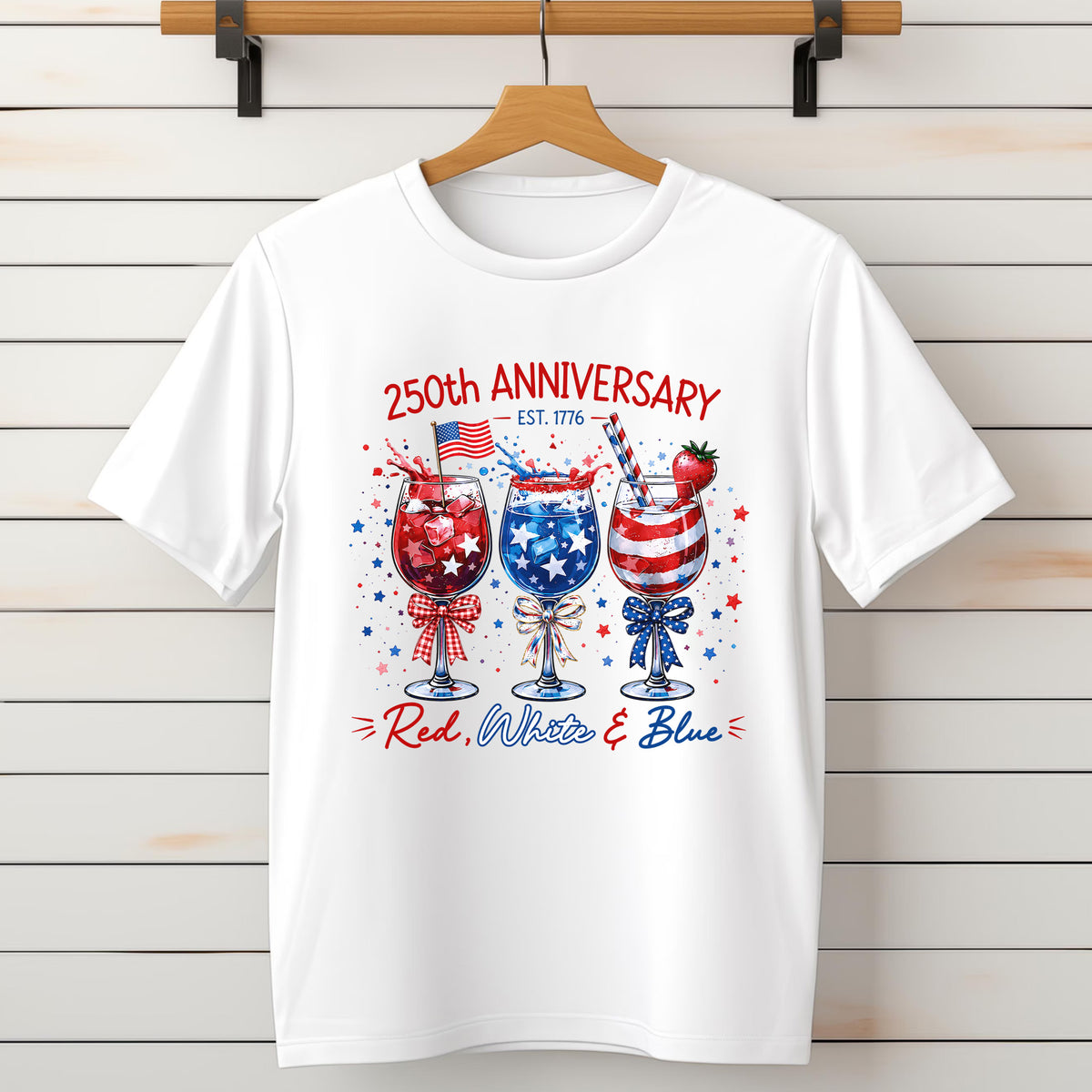 America Celebrate Wine 250th Anniversary Shirt,  Patriotic Fourth of July Wine Glass, 4th of July Gift